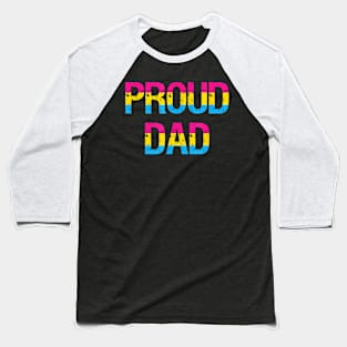 Pansexual Proud Dad Fathers Day Pan Pride Flag Baseball T-Shirt